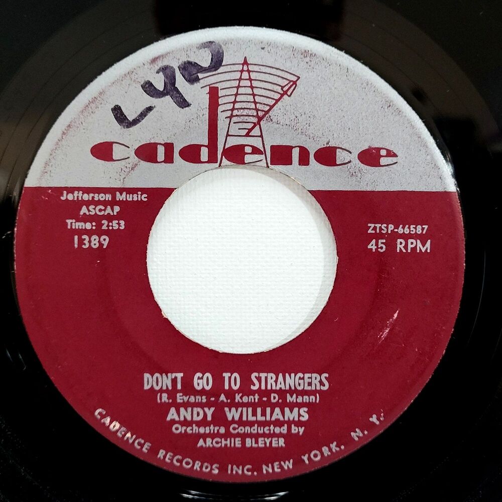 Andy Williams “Don't Go To Strangers / You Don't Want My Love” 45 RPM Pop